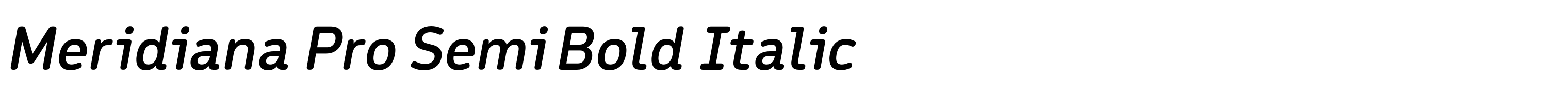 Meridiana Pro Semi Bold Italic